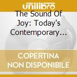 The Sound Of Joy: Today's Contemporary Christian Hits / Various cd
