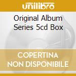 Original Album Series 5cd Box cd