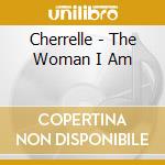Cherrelle - The Woman I Am
