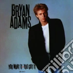 Bryan Adams - You Want It, You Got It cd