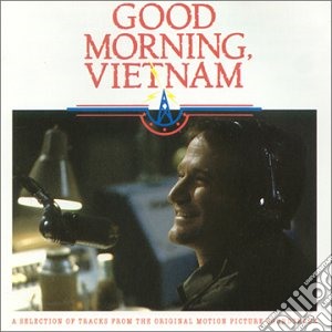 Good Morning Vietnam / O.S.T. cd musicale di Original Soundtrack