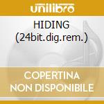 HIDING (24bit.dig.rem.) cd