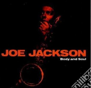 Joe Jackson - Body + Soul cd musicale di Joe Jackson