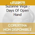 Suzanne Vega - Days Of Open Hand cd musicale di Suzanne Vega