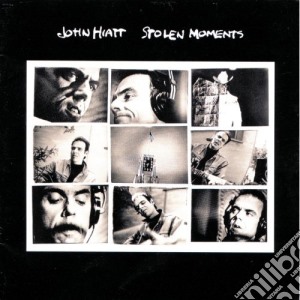 John Hiatt - Stolen Moments cd musicale di HIATT JOHN