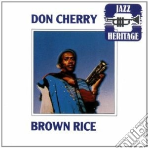 Don Cherry - Brown Rice cd musicale di Don Cherry
