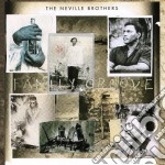 Neville Brothers (The) - Family Groove