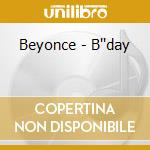 Beyonce - B''day cd