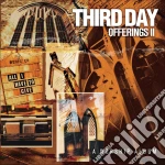 Third Day - Offerings II cd
