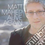 Matt Maher - Alive Again cd