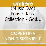 (Music Dvd) Praise Baby Collection - God Of Wonders cd