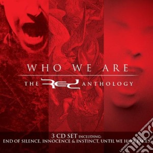 Red - Who We Are: The Red Anthology (3 Cd) cd musicale di Red