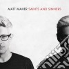 Matt Maher - Saints And Sinners cd