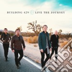 Building 429 - Live The Journey