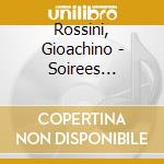 Rossini, Gioachino - Soirees Musicales - June Anderson cd musicale di Rossini, Gioachino