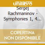 Sergej Rachmaninov - Symphonies 1, 4 Etudes Tableaux cd musicale di Sergej Rachmaninov