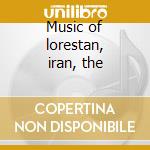 Music of lorestan, iran, the cd