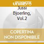 Jussi Bjoerling, Vol.2 cd