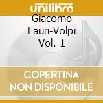 Giacomo Lauri-Volpi Vol. 1 cd musicale di Terminal Video