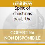 Spirit of christmas past, the cd