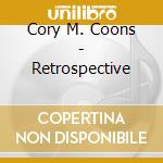 Cory M. Coons - Retrospective cd