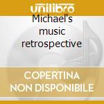 Michael's music retrospective cd