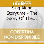 Sing-Along Storytime - The Story Of The Christmas Tree cd