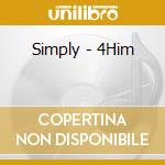Simply - 4Him cd