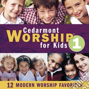 Cedarmont Kids Classics - Cedarmont Worship For Kids 1 cd musicale di Cedarmont Kids Classics