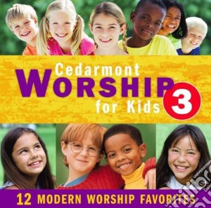 Cedarmont Kids - Cedarmont Kids Worship For Kids 3 cd musicale di Cedarmont Kids