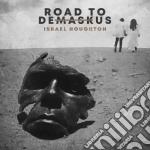 Israel Houghton - Road To Demaskus