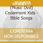 (Music Dvd) Cedarmont Kids - Bible Songs cd