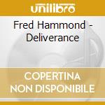 Fred Hammond - Deliverance cd