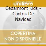 Cedarmont Kids - Cantos De Navidad cd