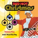 Red Hot Christmas 5: Santa's Brand New Bag / Various cd