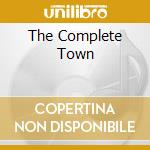 The Complete Town cd