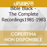 Bible Black - The Complete Recordings1981-1983 cd musicale