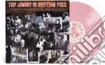 (LP Vinile) Top Jimmy & The Rhythm Pigs - Pigus Drunkus Maximus (Pink Vinyl) vinile