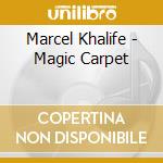 Marcel Khalife - Magic Carpet cd