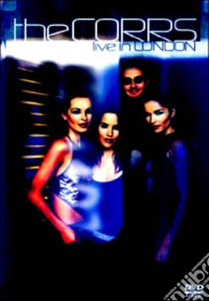 (Music Dvd) Corrs (The) - Live In London cd musicale