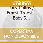 Judy Collins / Ernest Troost - Baby'S Morningtime