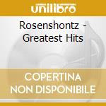 Rosenshontz - Greatest Hits cd musicale di Rosenshontz