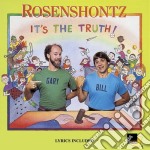 Rosenshontz - It'S The Truth