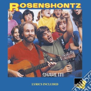 Rosenshontz - Share It cd musicale di Rosenshontz