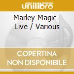 Marley Magic - Live / Various cd