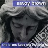 Savoy Brown - Blues Keep Me Holding On cd