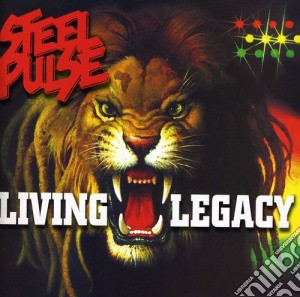 Steel Pulse - Living Legacy cd musicale di Pulse Steel