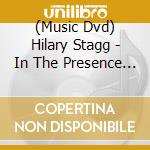 (Music Dvd) Hilary Stagg - In The Presence Of Nature cd