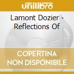 Lamont Dozier - Reflections Of cd