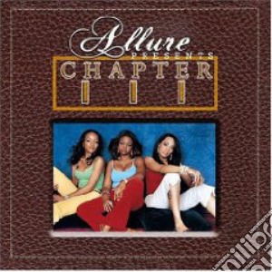 Allure - Chapter Iii cd musicale di Allure